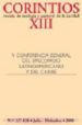 CORINTIOS XIII N 127-128:  REVISTA DE TEOLOGIA Y PASTORAL DE LA CARIDAD: V CONFERENCIA GENERAL DEL EPISCOPADO LATINOAMERICANO Y DEL CARIBE (JULIO-DICIEMBRE-2008) di VV.AA. 