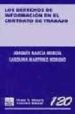LOS DERECHOS DE INFORMACION EN EL CONTRATO DE TRABAJO de GARCIA MURCIA, JOAQUIN  MARTINEZ MORENO, CAROLINA 