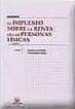 EL IMPUESTO SOBRE LA RENTA DE LAS PERSONAS FISICAS (2 ED.) de CERVERA TORREJON, FERNANDO  MAGRANER MORENO, FRANCISCO 
