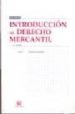 INTRODUCCION AL DERECHO MERCANTIL de VICENT CHULIA, FRANCISCO 