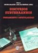 DISCURSO SUBTERRANEOS: PENSAMIENTO Y EPISTOLARIDAD di VV.AA. 