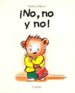 NO, NO Y NO! de ALLANCE, MIREILLE D 