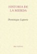 HISTORIA DE LA MIERDA (3 ED.) de LAPORTE, DOMINIQUE 