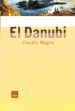 EL DANUBI de MAGRIS, CLAUDIO 