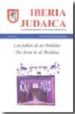 IBERIA JUDAICA VOL. I: LOS JUDIOS DE AL-ANDALUS de VALLE RODRIGUEZ, CARLOS DEL 