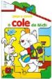 PEGA E COLORA O COLE DE MICHI di VV.AA. 