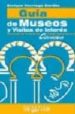 GUIA DE MUSEOS Y VISITAS DE INTERES. CORDOBA de ITURRIAGA CORDON, ENRIQUE 