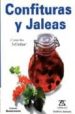 CONFITURAS Y JALEAS (2 ED.) di SCHINHARL, CORNELIA 