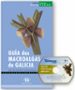 GUIA DAS MACROALGAS DE GALICIA (INCLUYE CD-ROM) di OTERO, JORGE  COMESA?A, PATRICIA 