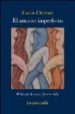 EL AMANTE IMPERFECTO (IV PREMIO LA OTRA ORILLA) di CHERNOV, CARLOS 