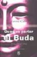 QUAN VA PARLAR EL BUDA di CABO, LORENA 