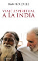 VIAJE ESPIRITUAL A LA INDIA de CALLE, RAMIRO 