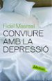 CONVIURE AMB LA DEPRESSIO de MASREAL, FIDEL 