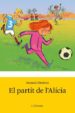 EL PARTIT DE L ALICIA di ALMERAS, ARNAUD 