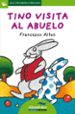 TINO VISITA AL ABUELO (PRIMERAS PAGINAS - LP: LETRA DE PALO) de ALTAN, FRANCESCO T. 