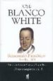 SEMANARIO PATRIOTICO: SEVILLA 1809 (OBRAS COMPLETAS, VOL. 1) di BLANCO WHITE, JOSE MARIA 