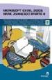 MICROSOFT EXCEL 2003: NIVEL AVANZADO (PARTE I) di VV.AA. 