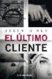 EL ULTIMO CLIENTE de REY, JACINTO 