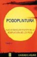 PODOPUNTURA (T. 1): NUEVO DESCUBRIMIENTO DE LA ACUPUNTURA DE LOS PIES di VV.AA. 