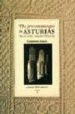 THE PREROMANESQUE IN ASTURIAS: THE ART OF THE ASTURIAN MONARCHY de ARIAS, LORENZO 