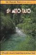 EL ALTO TAJO: 30 RECORRIDOS A PIE POR LOS PRINCIPALES ENCLAVES DE ESTE ESPACIO NATURAL di LOPEZ VAZQUEZ, LUIS 