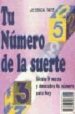 TU NUMERO DE LA SUERTE di TATE, JESSICA 