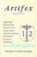 ARTIFEX SEGUNDA EPOCA: ANTOLOGIA DE LITERATURA FANTASTICA (VOL. 1 2) di VV.AA. 