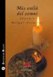 MES ENLLA DEL SOMNI di MELGAR-FORASTER, SHAUDIN 