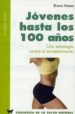 JOVENES HASTA LOS 100 AOS di MASSA, BRUNO 