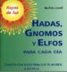 HADAS, GNOMOS Y ELFOS PARA CADA DIA de LAVALL, BARBIE 