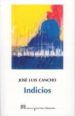 INDICIOS di CANCHO, JOSE LUIS 