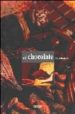 EL CHOCOLATE di BROCHARD, GILLES 