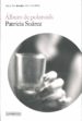 ALBUM DE POLAROIDS de SUAREZ, PATRICIA 