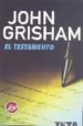 EL TESTAMENTO di GRISHAM, JOHN 