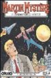 MARTIN MYSTERE N 26: EL LADO OSCURO DE LA LUNA di VV.AA. 