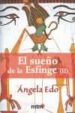 EL SUEO DE LA ESFINGE (II) di EDO, ANGELA 