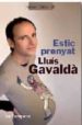 ESTIC PRENYAT de GAVALDA, LLUIS 