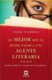 LO MEJOR QUE LE PUEDE PASAR A UNA AGENTE LITERARIA di GINSBERG, DEBRA 