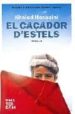 EL CAADOR D ESTELS de HOSSEINI, KHALED 
