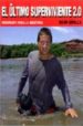 EL ULTIMO SUPERVIVIENTE 2.0 de GRYLLS, BEAR 