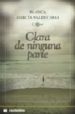 CLARA DE NINGUNA PARTE di GARCIA VALDECASAS, BLANCA 
