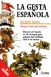LA GESTA ESPAOLA di ESPARZA, JOSE JAVIER 