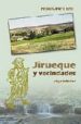 JIRUEQUE Y VECINDADES: VIAJE INTERIOR di CARRERO ERAS, PEDRO 