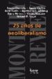 25 AOS DE NEOLIBERALISMO di VV.AA. 