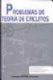 PROBLEMAS DE TEORIA DE CIRCUITOS di VV.AA. 
