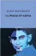 LA PRAGA DE KAFKA di WAGENBACH, KLAUS 