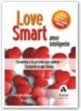 LOVE SMART: AMOR INTELIGENTE de MCGRAW, PHILLIP 
