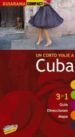 UN CORTO VIAJE A CUBA 2010 (GUIARAMA COMPACT): 3 EN 1 GUIA, DIREC CIONES, MAPA de GILES PACHECO, FERNANDO DE  CABRERA TORRES, JUAN 