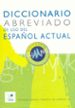 DICCIONARIO ABREVIADO DE USO DEL ESPAOL ACTUAL di VV.AA. 