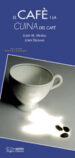 EL CAFE I LA CUINA DEL CAFE de MORELL, JOSEP M. 